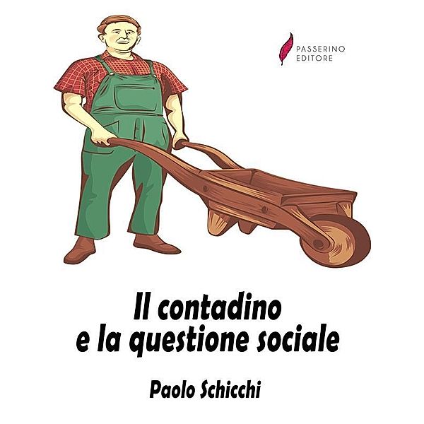 Il contadino e la questione sociale, Paolo Schicchi