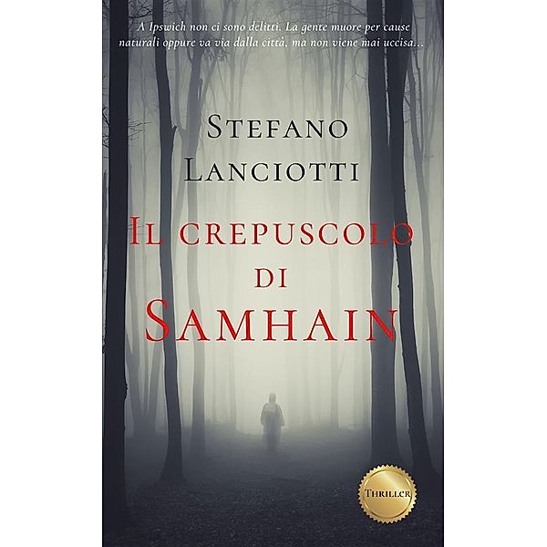 Il crepuscolo di Samhain / Il Ciclo della Notte Bd.0, Stefano Lanciotti