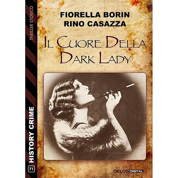 Il cuore della dark Lady, Rino Casazza, Fiorella Borin