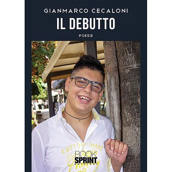 Il debutto, Gianmarco Cecaloni