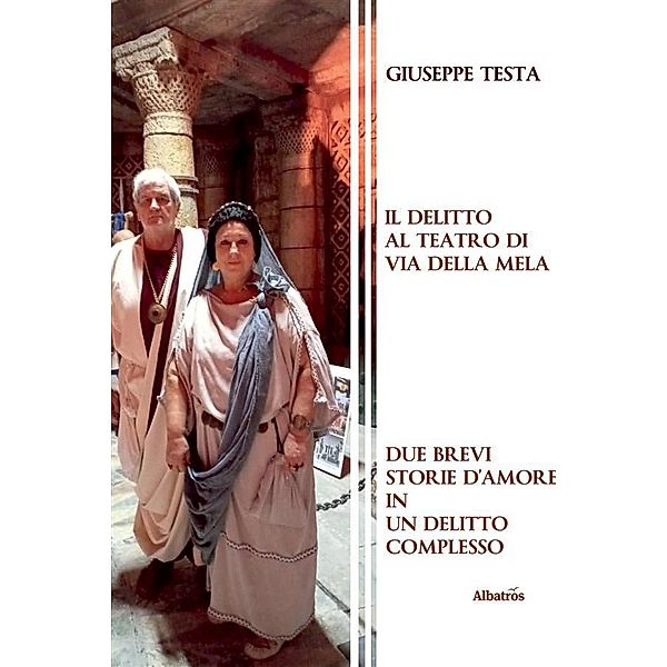 Il Delitto al Teatro ¿di Via della Mela, Giuseppe Testa