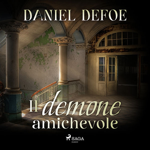 Il demone amichevole, Daniel Defoe