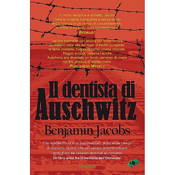 Il dentista di Auschwitz, Benjamin Jacobs