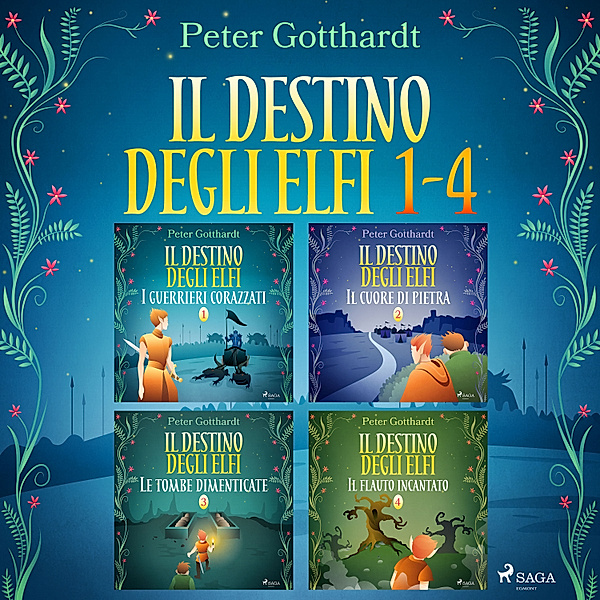 Il destino degli Elfi - Il destino degli Elfi 1-4, Peter Gotthardt