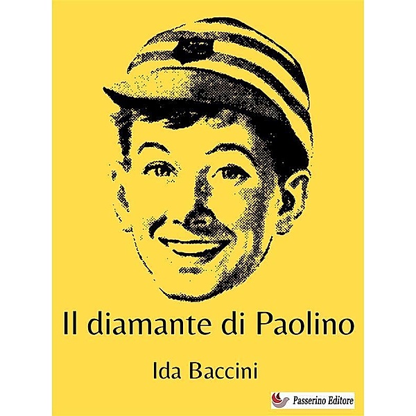 Il diamante di Paolino, Ida Baccini