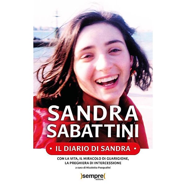 Il Diario di Sandra, Sandra Sabattini