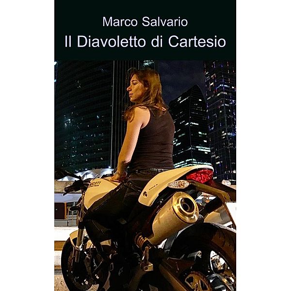 Il diavoletto di Cartesio, Marco Salvario