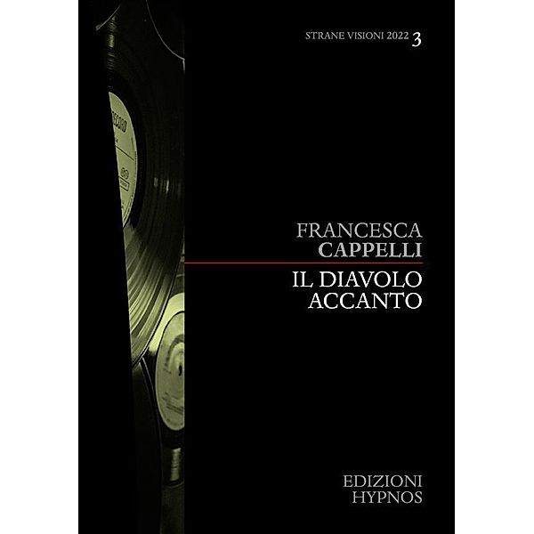 Il Diavolo accanto, Francesca Cappelli