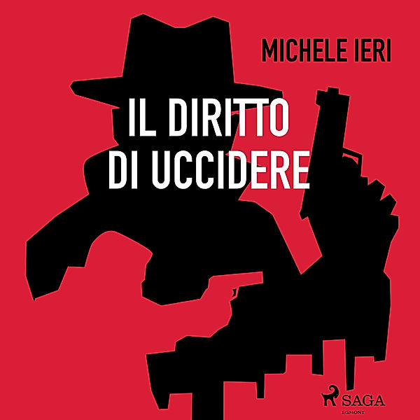 Il diritto di uccidere, Michele Ieri