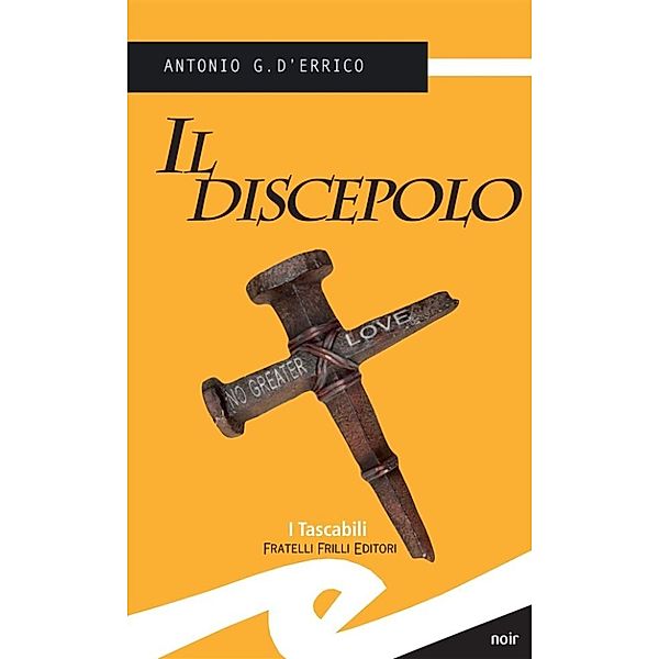 Il discepolo, Antonio G. D'Errico