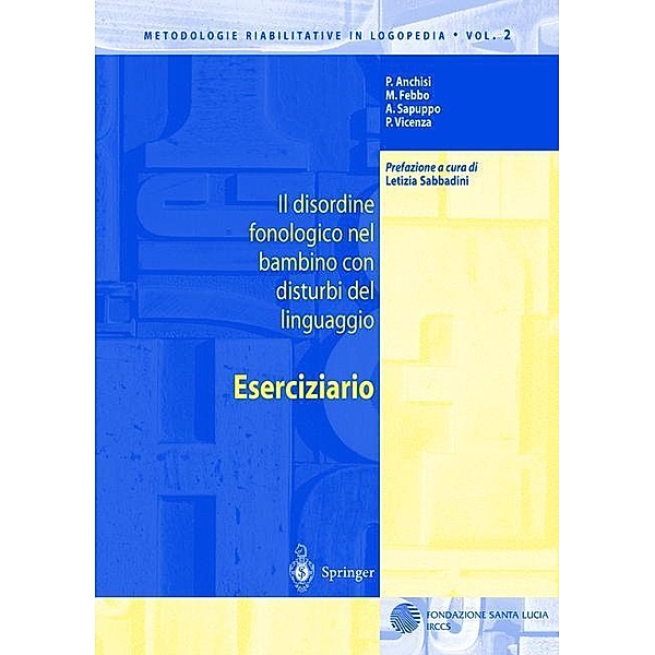Il disordine fonologico nel bambino con disturbi del linguaggio, P. Anchisi, M. Febbo, A. Sapuppo