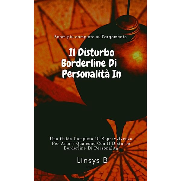 Il Disturbo Borderline Di Personalità In Chiaro, Linsy B.