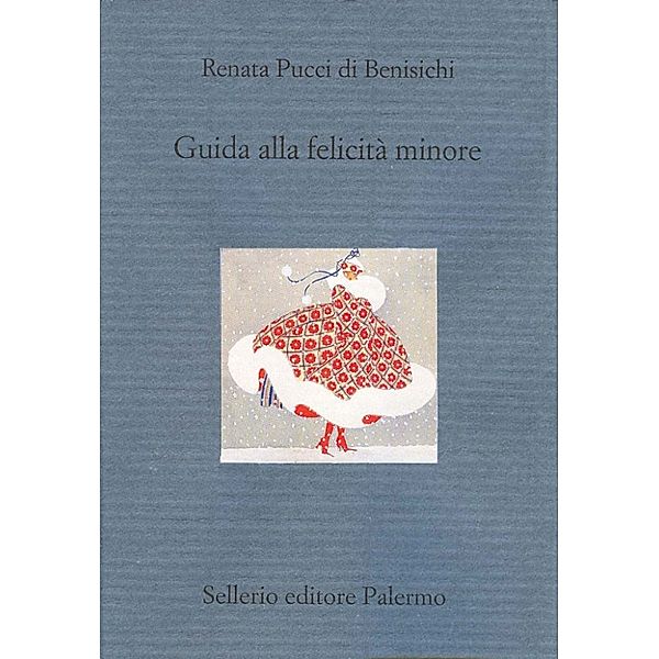 Il divano: Guida alla felicità minore, Renata Pucci di Benisichi