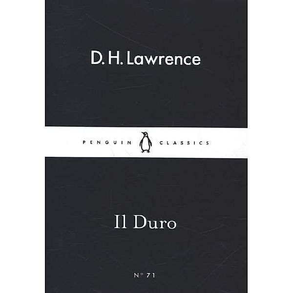 Il Duro, D. H. Lawrence