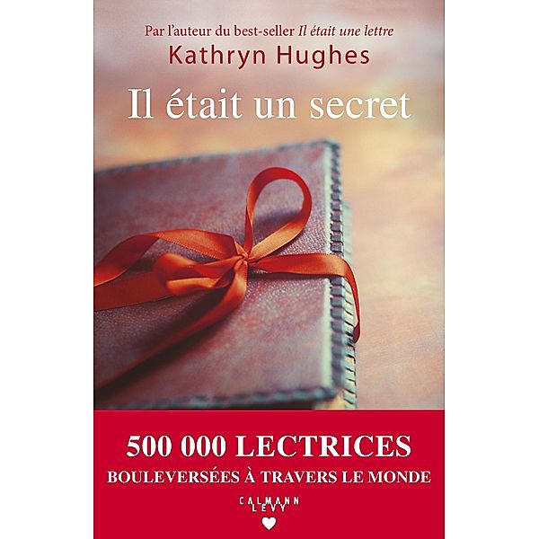 Il était un secret / Littérature Etrangère, Kathryn Hughes