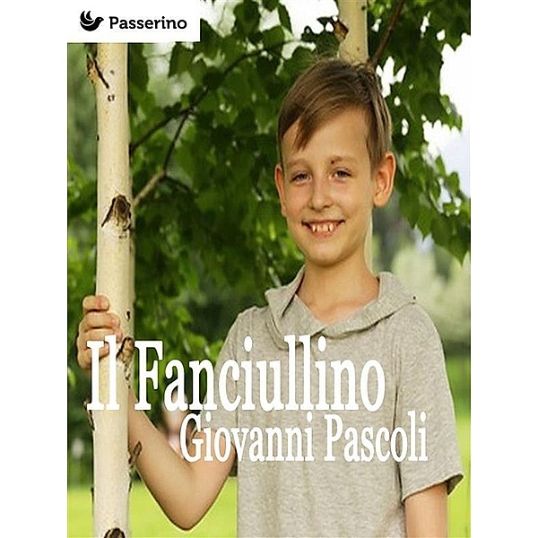 Il Fanciullino, Giovanni Pascoli