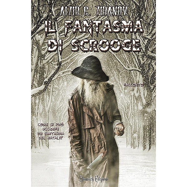 Il Fantasma di Scrooge, Aizir G. Ziranov