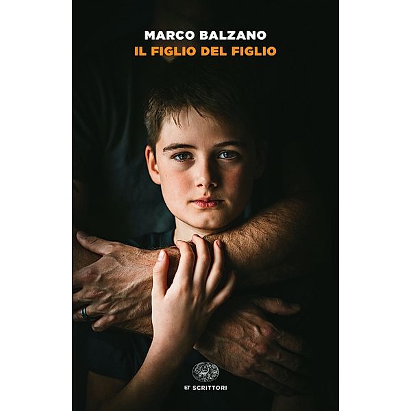 Il figlio del figlio, Marco Balzano