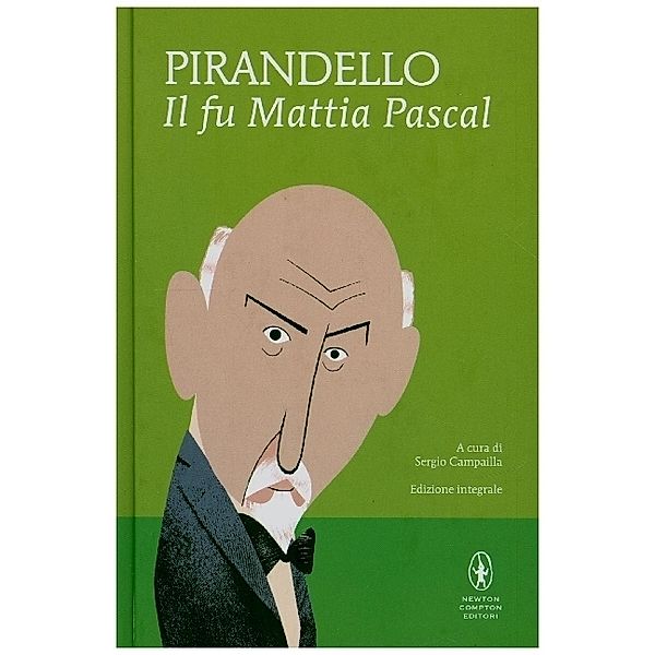 Il fu Mattia Pascal, Luigi Pirandello