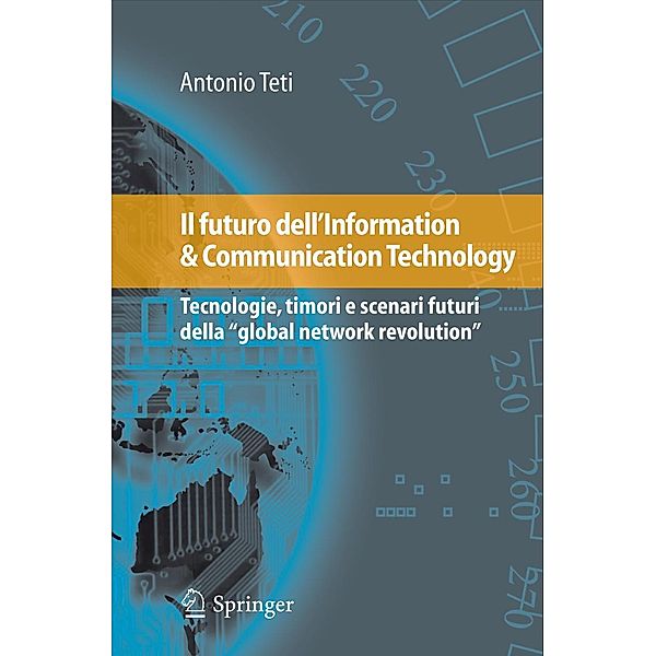 Il futuro dell'Information & Communication Technology, Antonio Teti