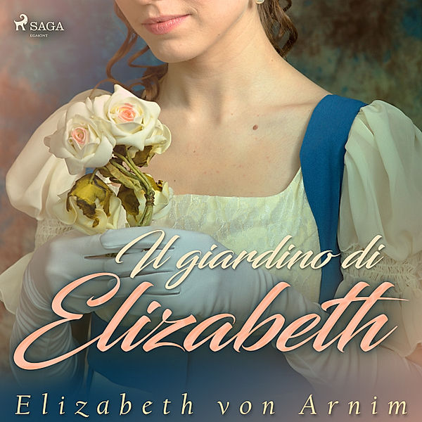 Il giardino di Elizabeth, Elizabeth von Arnim