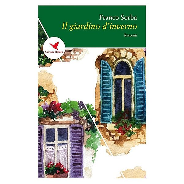 Il giardino d'inverno, Franco Sorba