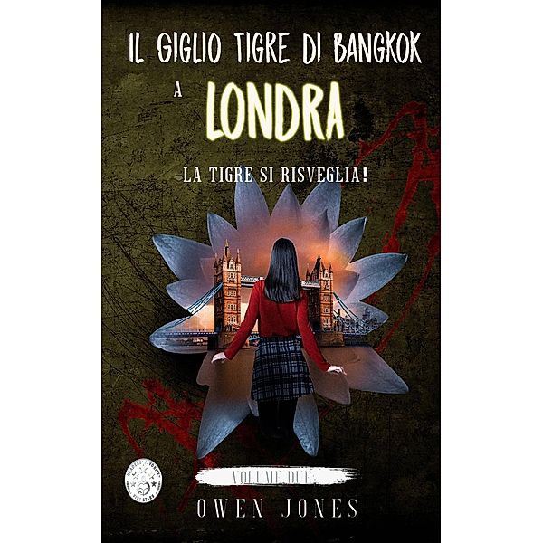 Il Giglio Tigre di Bangkok a Londra / Il Giglio Tigre di Bangkok, Owen Jones