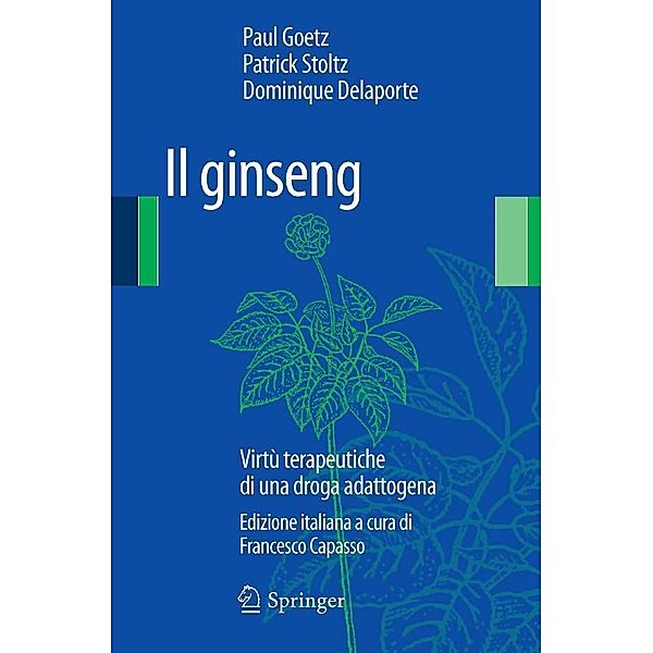 Il Ginseng, Paul Goetz, Patrick Stoltz, Dominique Delaporte