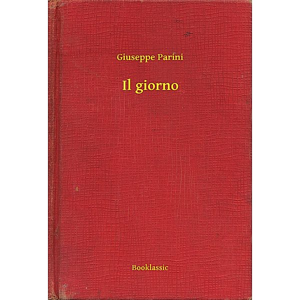 Il giorno, Giuseppe Parini