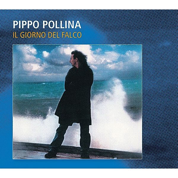 Il Giorno Del Falco, Pippo Pollina