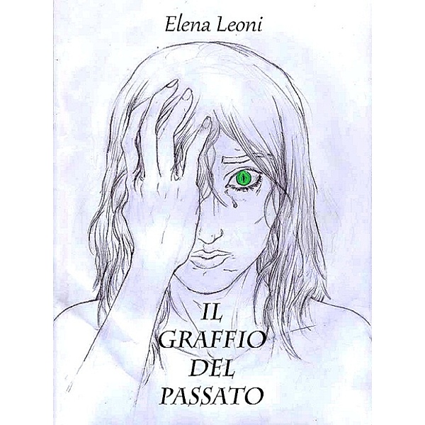 Il graffio del passato, Elena Leoni