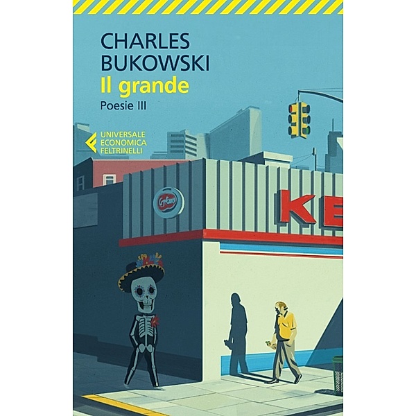 Il grande, Charles Bukowski