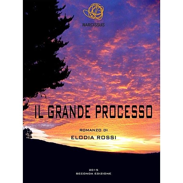 Il Grande Processo, Elodia Rossi