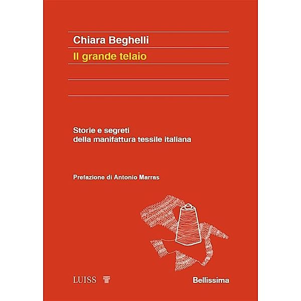Il grande telaio, Chiara Beghelli