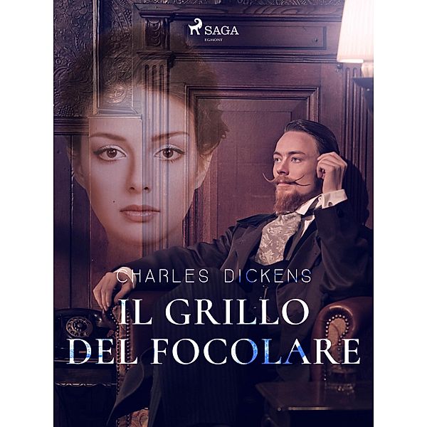 Il grillo del focolare / Classici dal mondo, Charles Dickens