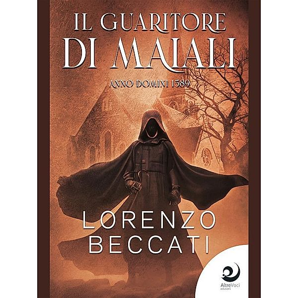 Il guaritore di maiali / Il guaritore di maiali Bd.1, Lorenzo Beccati