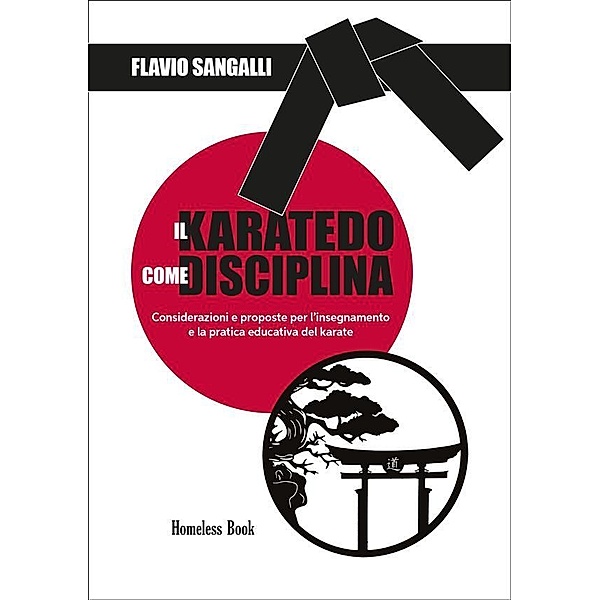Il Karatedo come disciplina / Best Practices in Education Bd.20, Flavio Sangalli