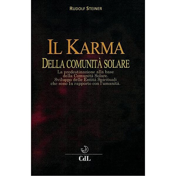 Il Karma della Comunità Solare, Rudolf Steiner