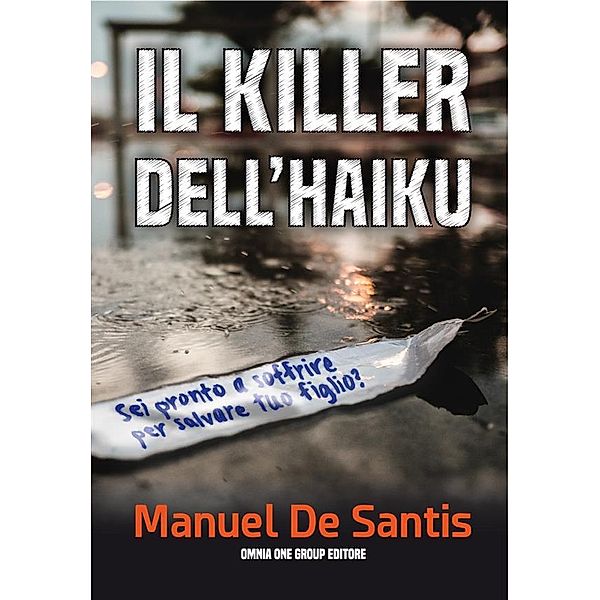 Il killer dell'haiku, Manuel De Santis