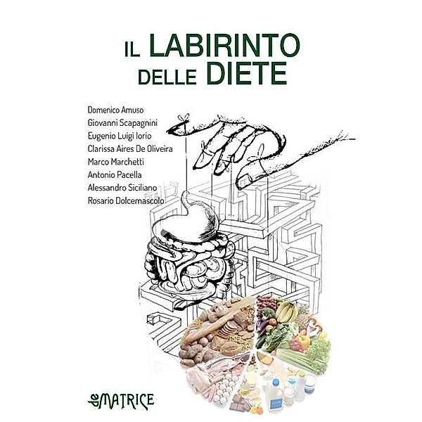 Il labirinto delle diete, Amuso Domenico