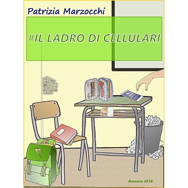 Il ladro di cellulari, Patrizia Marzocchi