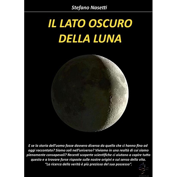 Il Lato Oscuro della Luna, Stefano Nasetti