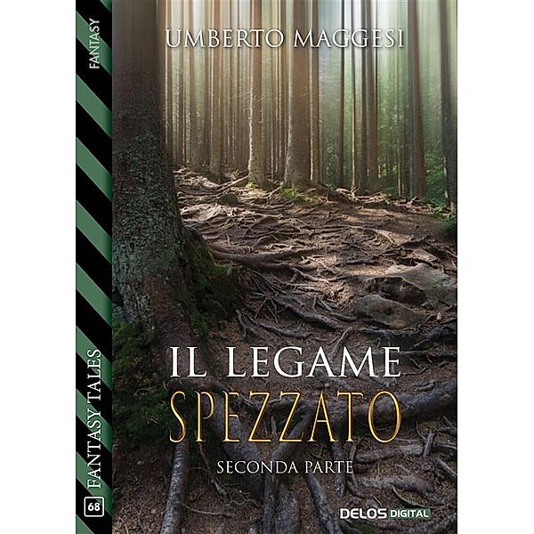 Il legame spezzato (parte seconda), Umberto Maggesi