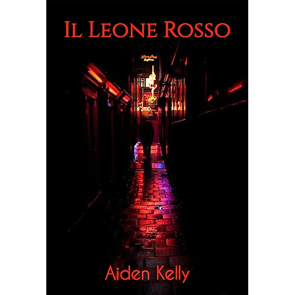 Il Leone Rosso, Aiden Kelly