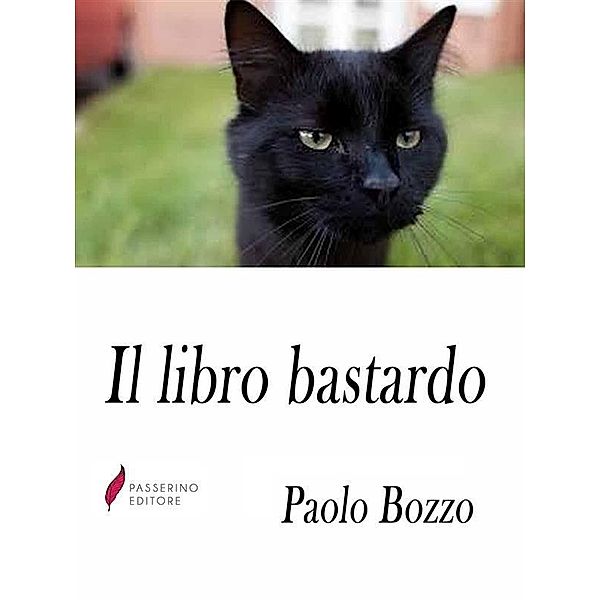 Il libro bastardo, Paolo Bozzo