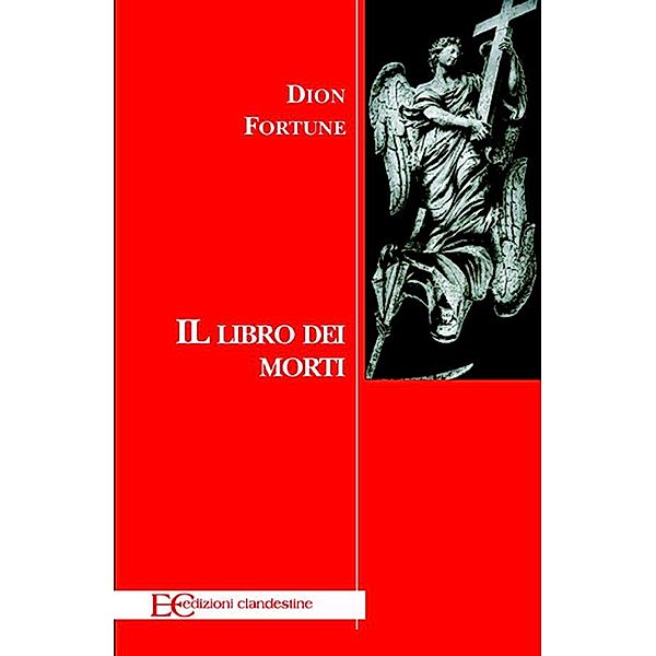 Il libro dei morti, Dion Fortune