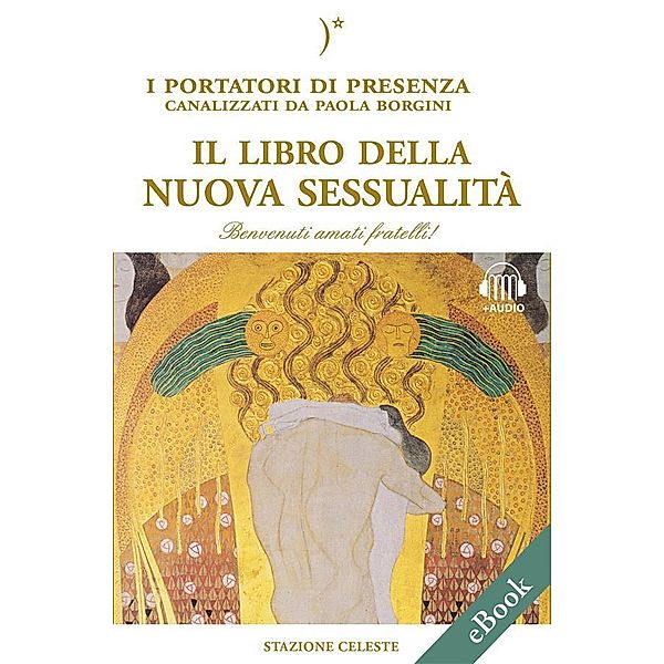 Il libro della nuova sessualità / Biblioteca Celeste Bd.28, Paola Borgini