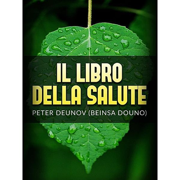 Il Libro della Salute (Tradotto), Peter Deunov, Beinsa Douno