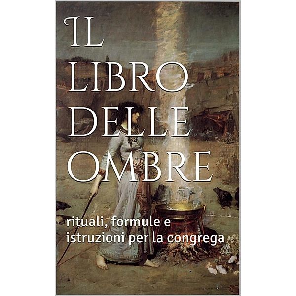 Il libro delle ombre, Aa.vv., Aa. Vv.