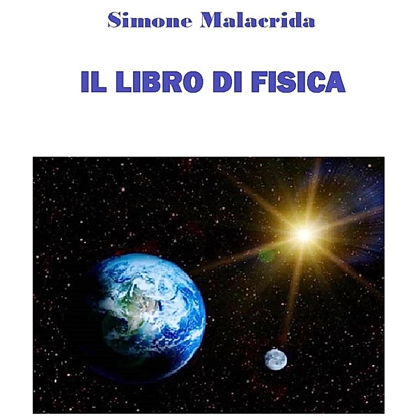 Il libro di fisica, Simone Malacrida